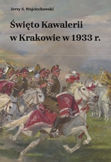 Święto Kawalerii w Krakowie w 1939 r,